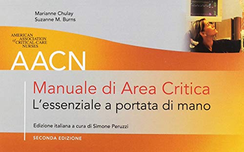 Stock image for AACN Manuale di area critica [Paperback] for sale by Brook Bookstore