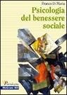 9788838627699: Psicologia del benessere sociale