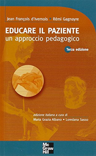 Beispielbild fr Educare il paziente [Paperback] zum Verkauf von Brook Bookstore