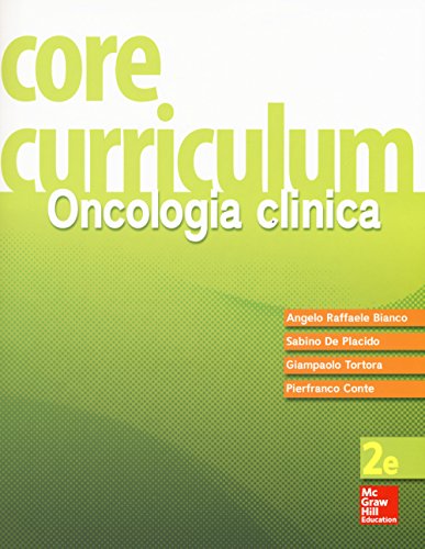 Stock image for Libri - Core Curriculum. Oncologia Clinica (1 BOOKS) for sale by medimops