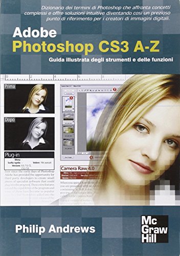 Adobe Photoshop CS3 A-Z. Guida illustrata degli strumenti e delle funzioni (9788838644955) by Unknown Author
