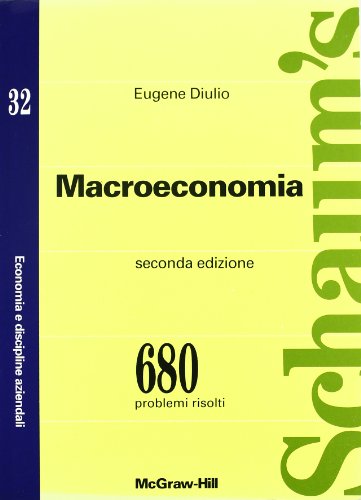 Stock image for SCHAUM MACROECONOMIA 680 PROBLEMI RISOLTI for sale by Librightbooks