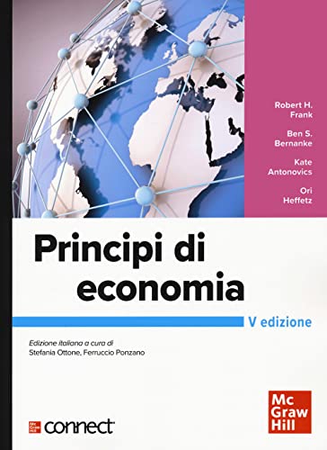 Stock image for Principi di economia. Con connect (Economia e discipline aziendali) for sale by libreriauniversitaria.it