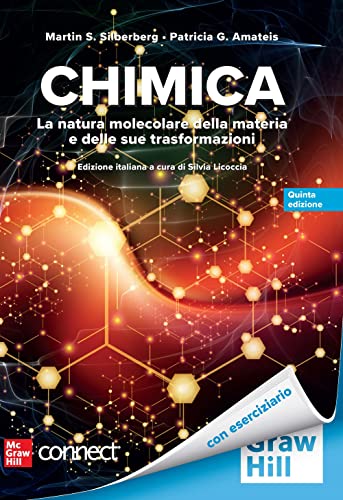 Stock image for Chimica. La natura molecolare della materia e delle sue trasformazioni. Con Connect (Scienze) for sale by libreriauniversitaria.it