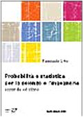 9788838661648: Probabilit e statistica per le scienze e l'ingegneria (Collana di istruzione scientifica)