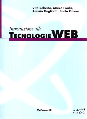 Introduzione alle tecnologie Web (9788838661815) by McGraw Hill Companies