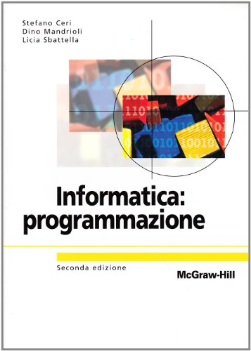 Imagen de archivo de Informatica: programmazione a la venta por Brook Bookstore