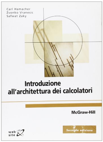 9788838663734: Introduzione all'architettura dei calcolatori