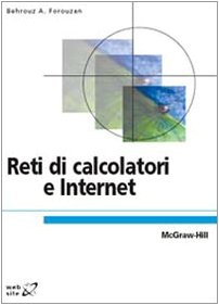 Reti di calcolatori e Internet (9788838664113) by Unknown Author