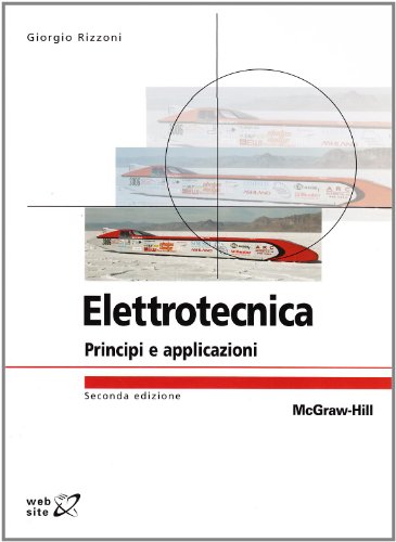 Elettrotecnica. Principi e applicazioni (9788838664205) by Giorgio Rizzoni