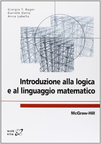 9788838665059: Introduzione alla logica e al linguaggio matematico