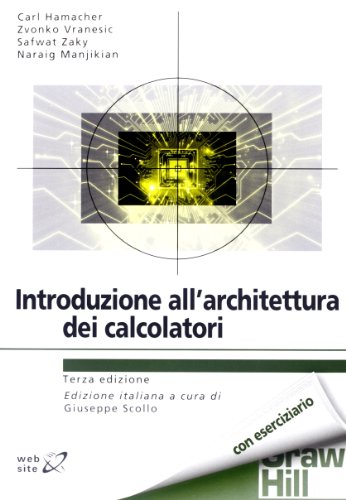 9788838667510: Introduzione all'architettura dei calcolatori (Collana di istruzione scientifica)