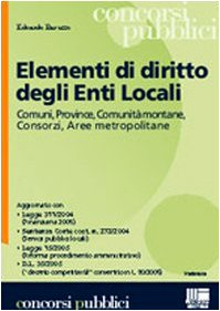 Imagen de archivo de Elementi di diritto degli enti locali (Corsi & concorsi) a la venta por medimops