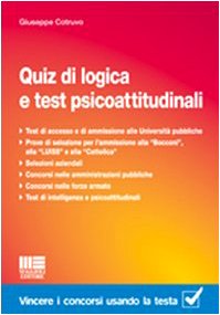 9788838738500: Quiz di logica e test psicoattitudinali