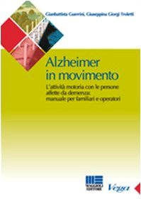 9788838747595: Alzheimer in movimento (Sociale & sanit)