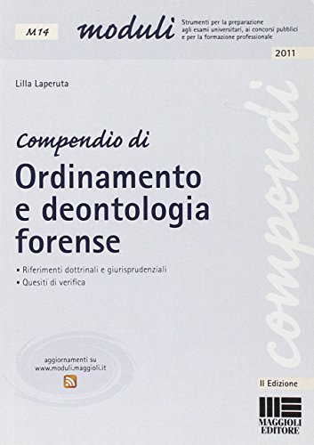 Stock image for Compendio di ordinamento e deontologia forense for sale by medimops