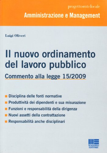 Imagen de archivo de Il nuovo ordinamento nel lavoro pubblico a la venta por medimops