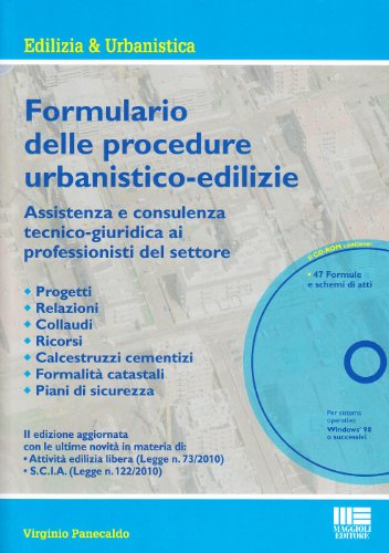 9788838759390: Formulario delle procedure urbanistiche-edilizie. Assitenza e consulenza tecnico-giuridica ai professionisti del settore. Con CD-ROM