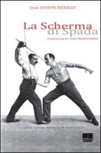 Beispielbild fr La scherma di spada zum Verkauf von libreriauniversitaria.it