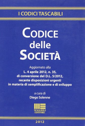 9788838770425: Codice delle societ (I codici tascabili)