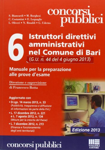 9788838783210: 6 istruttori direttivi amministrativi nel Comune di Bari