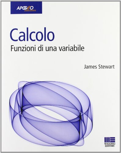 9788838785849: Calcolo. Funzioni di una variabile