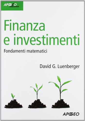 9788838786365: Finanza e investimenti. Fondamenti matematici