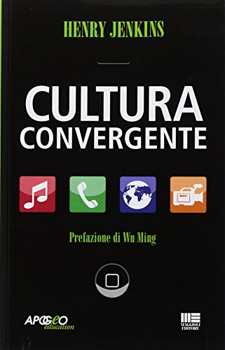 9788838787768: Cultura convergente