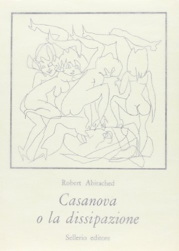 Casanova o la dissipazione (9788838900013) by Unknown Author