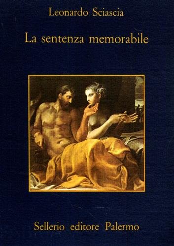 La sentenza memorabile (= La memoria, 56) (9788838902185) by [???]