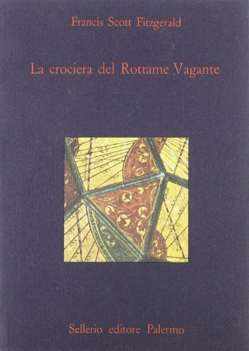 La crociera del rottame vagante (9788838903519) by Francis Scott Fitzgerald