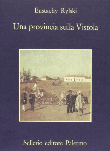 9788838904684: Una provincia sulla Vistola (La memoria)
