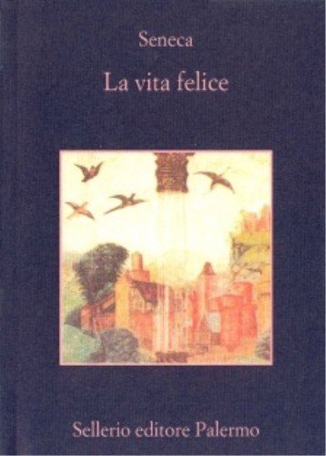 9788838904936: La vita felice. Con un saggio di Denis Diderot (La memoria)