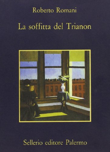 Imagen de archivo de La soffitta del Trianon a la venta por Librerie Dedalus e Minotauro