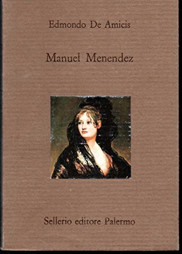 Manuel Menendez (9788838907289) by Edmondo De Amicis
