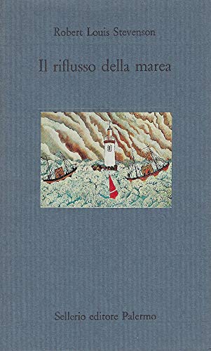 Il riflusso della marea (9788838910265) by Robert Louis Stevenson