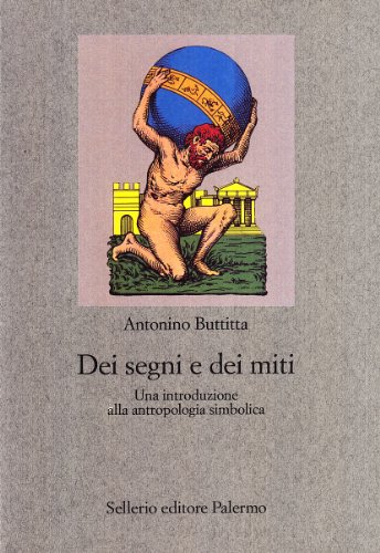 Stock image for Dei segni e dei miti for sale by La Petite Bouquinerie