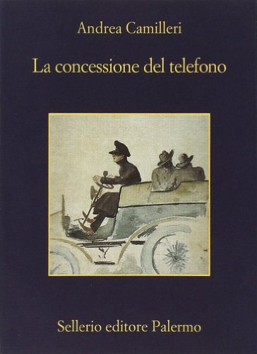 Beispielbild fr La Concessione Del Telefono (Memoria) (Italian Edition) zum Verkauf von Ergodebooks