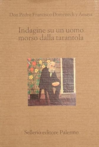 Imagen de archivo de Indagine su un uomo morso dalla tarantola a la venta por libreriauniversitaria.it