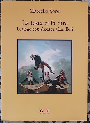 Stock image for La testa ci fa dire: Dialogo con Andrea Camilleri (La memoria) (Italian Edition) for sale by libreriauniversitaria.it