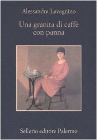 Beispielbild fr Una granita di caff con panna zum Verkauf von Versandantiquariat Felix Mcke
