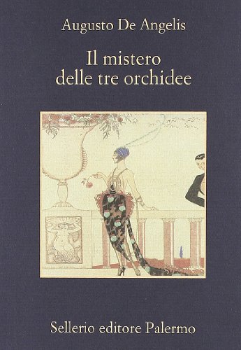 Stock image for Il mistero delle tre orchidee for sale by medimops