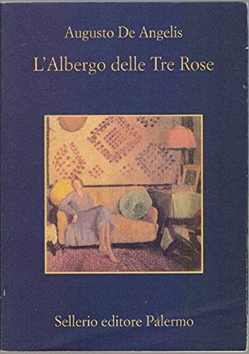 Stock image for L'albergo delle tre rose (La memoria) for sale by WorldofBooks