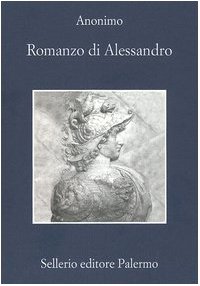 Romanzo di Alessandro (9788838920400) by Pseudo-Callisthenes