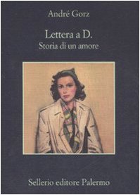 Beispielbild fr Lettera a D. Storia di un amore zum Verkauf von medimops