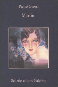 9788838924903: Martini (La memoria)