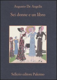 9788838924996: Sei donne e un libro (La memoria)