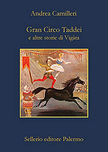 Beispielbild fr Gran Circo Taddei e altre storie di Vigata zum Verkauf von WorldofBooks