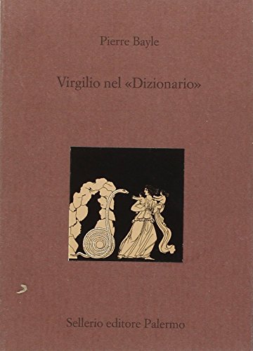 Beispielbild fr Virgilio nel Dizionario. A cura di Maria Evelina Malgieri, con una nota di Luciano Canfora, testo francese a fronte (La citt antica 33) zum Verkauf von Antiquariaat Schot