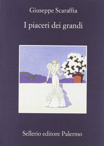 Imagen de archivo de I piaceri dei grandi a la venta por libreriauniversitaria.it